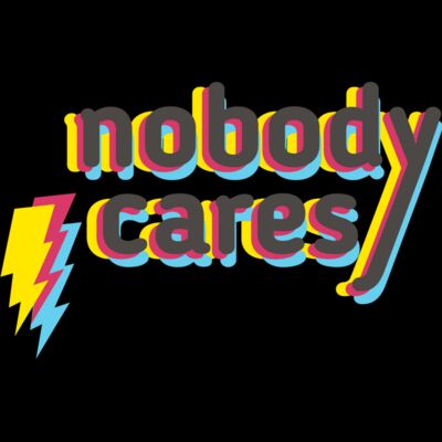 Nobody Cares Thumbnail